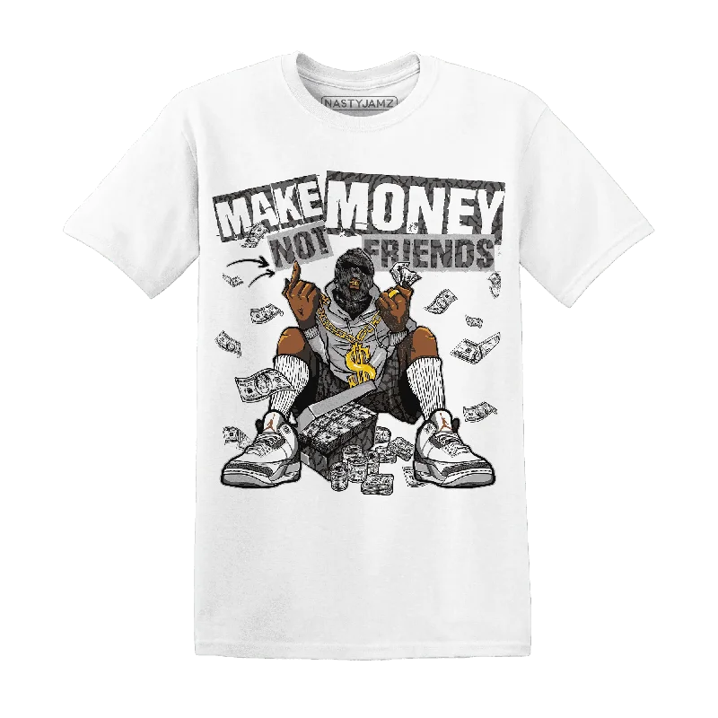 Classic Unisex Fashion Looks Buy More, Save More NastyJamz Cement Grey 3s T-Shirt Match  Make Money Not Friends