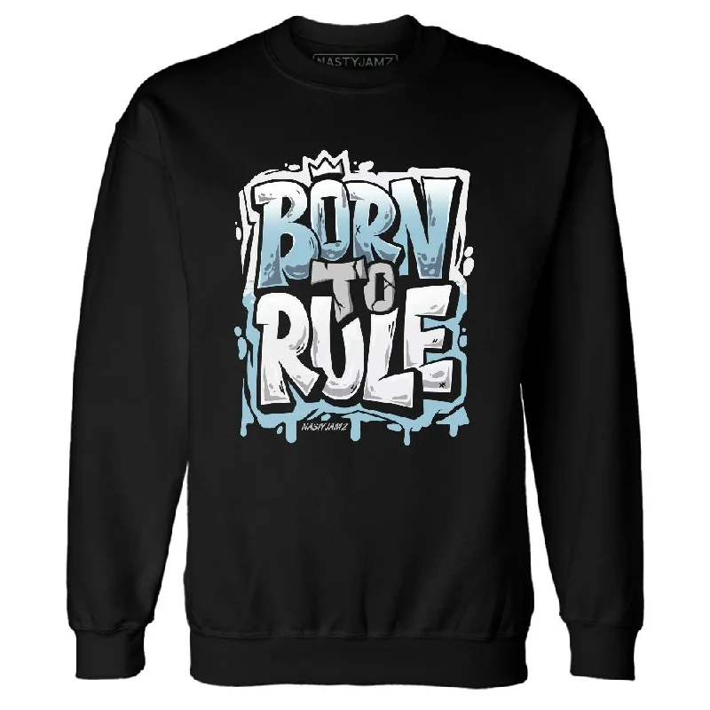 Unisex Everyday Fashion Essentials Exclusive Fashion Deals Legend Blue 11s NastyJamz Sweatshirt Match Born To Rule