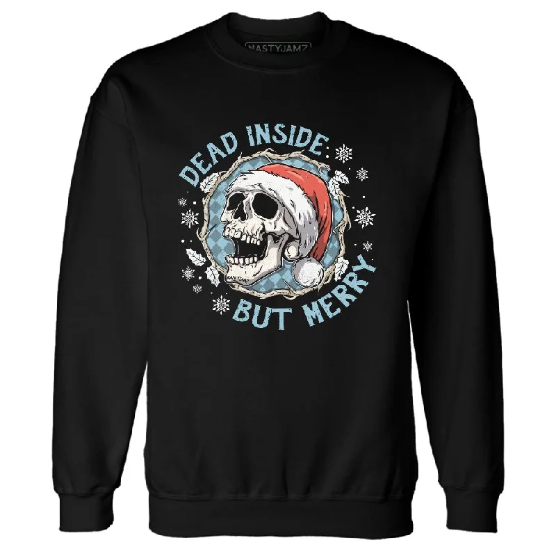 Functional And Stylish Unisex Outerwear Romantic Fashion Discounts Legend Blue 11s NastyJamz Sweatshirt Match Dead Inside But Merry