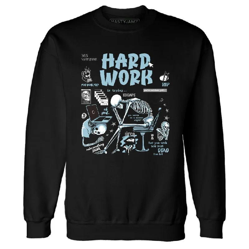 Minimalist Unisex Wardrobe Must-Haves Latest Trends Legend Blue 11s NastyJamz Sweatshirt Match Hard Work