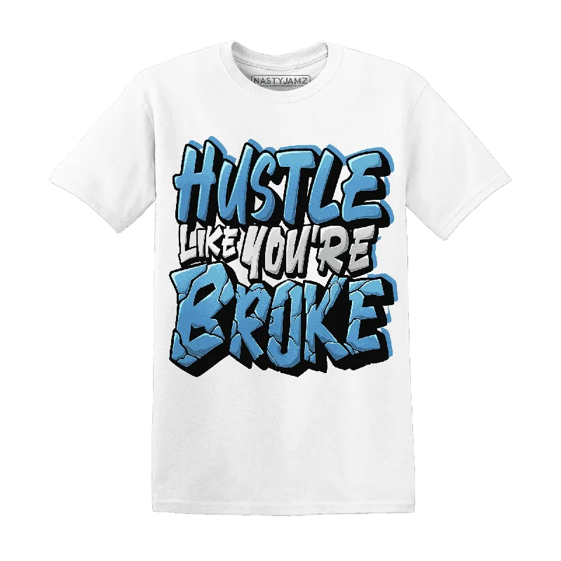 Modern Unisex Wardrobe Staples Sustainable Fashion Extravaganza NastyJamz Carolina Blue Univercitii 17s T-Shirt Match Hustle Like Broke